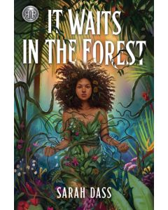 Rick Riordan Presents: It Waits in the Forest