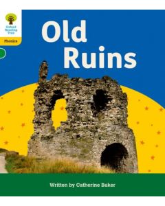 Oxford Reading Tree: Floppy's Phonics Decoding Practice: Oxford Level 5: Old Ruins