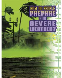 How Do People Prepare for Severe Weather?