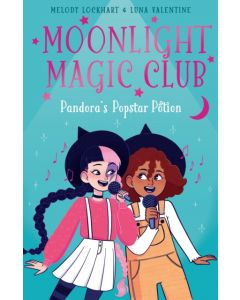 Moonlight Magic Club: Pandora's Popstar Potion