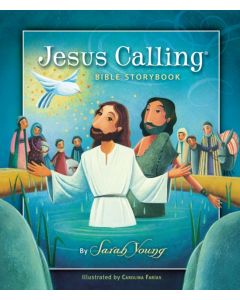 Jesus Calling Bible Storybook