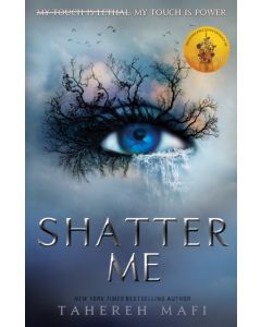 Shatter Me