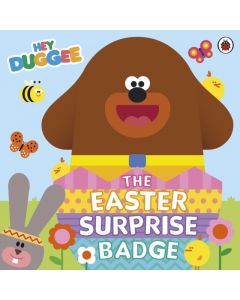 Hey Duggee: The Easter Surprise Badge