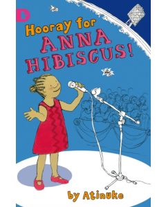 Hooray for Anna Hibiscus!