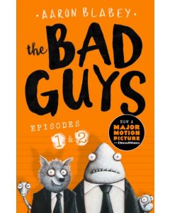 The Bad Guys:Episodes 1 and 2