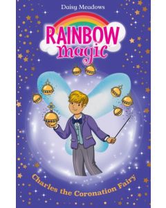 Rainbow Magic: Charles the Coronation Fairy