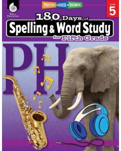 180 Days™: Spelling and Word Study for Fifth Grade