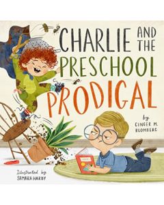 Charlie and the Preschool Prodigal