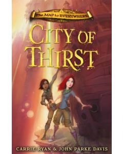The Map to Everywhere: City of Thirst