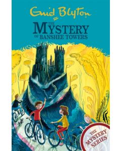 The Mystery Series: The Mystery of Banshee Towers