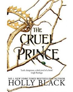 The Cruel Prince (The Folk of the Air)