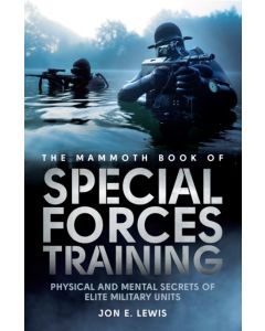 The Mammoth Book Of Special Forces Training