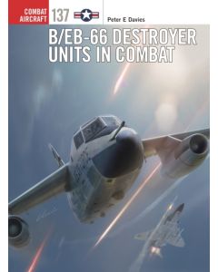 B/EB-66 Destroyer Units in Combat