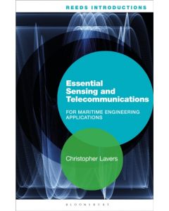 Reeds Introductions: Essential Sensing and Telecommunications for Marine Engineering Applications