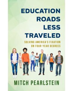 Education Roads Less Traveled