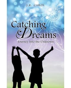 Catching Dreams