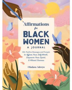 Affirmations for Black Women: A Journal