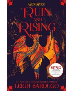 The Shadow and Bone: Ruin and Rising