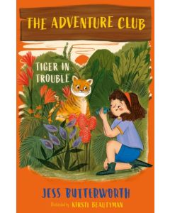 The Adventure Club: Tiger in Trouble
