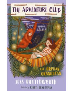 The Adventure Club: The Orphan Orangutan