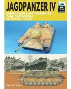 Jagdpanzer IV: German Army and Waffen-SS Tank Destroyers