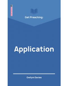Get Preaching: Application