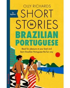 Short Stories in Brazilian Portuguese for Beginners