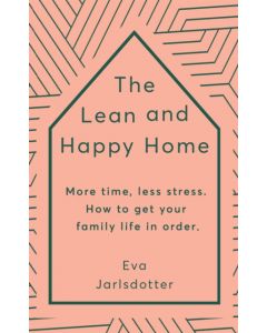 The Lean and Happy Home