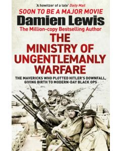 The Ministry of Ungentlemanly Warfare
