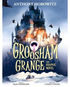 Groosham Grange Graphic Novel