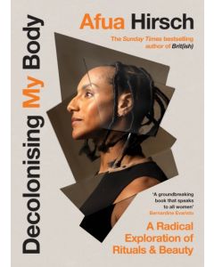 Decolonising My Body