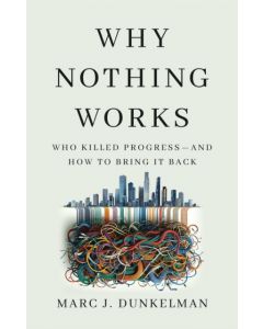 Why Nothing Works
