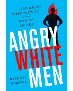 Angry White Men, 2nd Edition