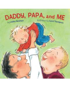 Daddy, Papa, and Me