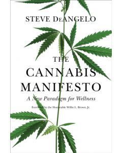 The Cannabis Manifesto