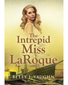 The Intrepid Miss LaRoque