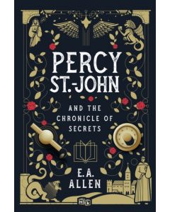 Percy St. John and the Chronicle of Secrets