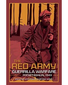 The Red Army Guerrilla Warfare Pocket Manual