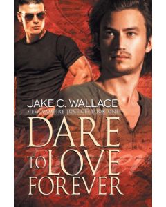 Dare to Love Forever Volume 1