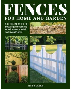 Fences for Home and Garden