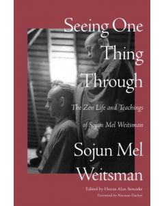 Seeing One Thing Through