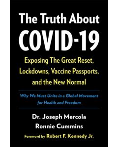 The Truth About COVID-19
