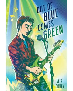 Out of Blue Comes Green