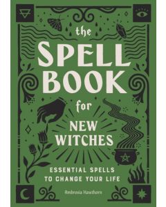 The Spell Book for New Witches