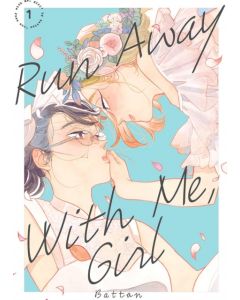 Run Away With Me, Girl 1
