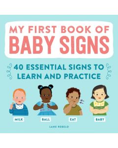 My First Book of Baby Signs
