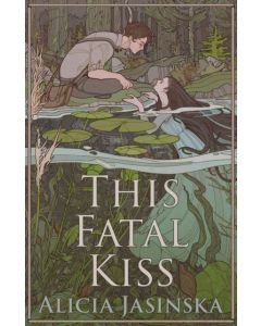 This Fatal Kiss