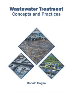 Wastewater Treatment: Concepts and Practices