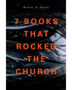7 Books That Rocked The Church