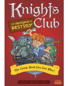 Knights Club: The Message of Destiny